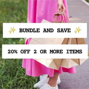 BUNDLE 2 OR MORE ITEMS FOR 20% OFF
